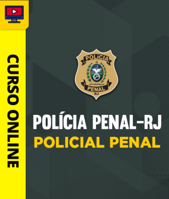 Curso Polícia Penal-RJ - Policial Penal