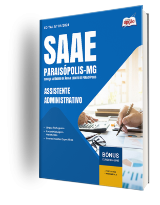 Apostila SAAE Paraisópolis - MG 2024 - Assistente Administrativo