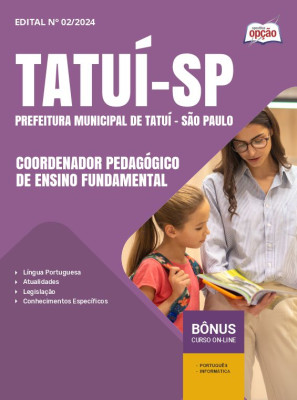 Apostila Prefeitura de Tatuí - SP 2024 - Coordenador Pedagógico de Ensino Fundamental