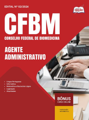 Apostila CFBM em PDF Agente Administrativo 2024 