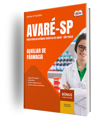 Apostila Prefeitura de Avaré - SP 2025 - Auxiliar de Fármacia