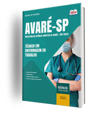 Apostila Prefeitura de Avaré - SP 2024 - Técnico em Enfermagem do Trabalho