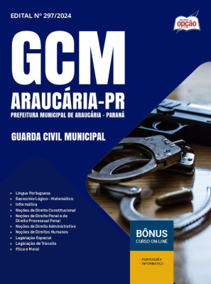 Apostila Prefeitura de Araucária - PR em PDF - Guarda Civil Municipal 2024