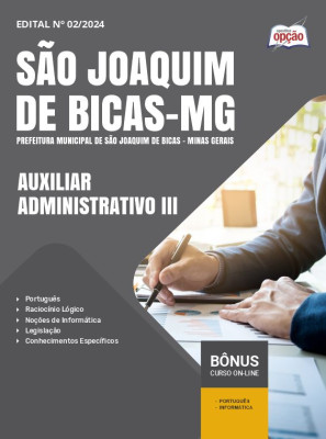 Apostila Prefeitura de São Joaquim de Bicas - MG 2024 - Auxiliar Administrativo III