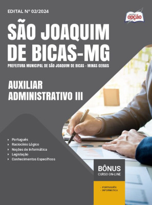 Apostila Prefeitura de São Joaquim de Bicas - MG em PDF - Auxiliar Administrativo III 2024