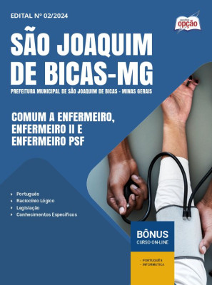 Apostila Prefeitura de São Joaquim de Bicas - MG 2024 - Comum a Enfermeiro, Enfermeiro II e Enfermeiro PSF