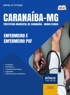 Apostila Prefeitura de Caranaíba - MG 2024 - Enfermeiro e Enfermeiro PSF