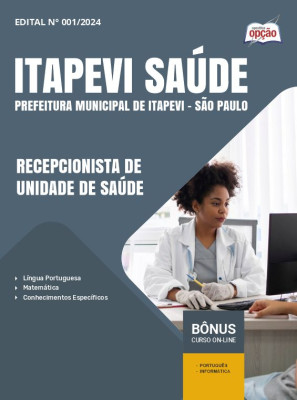 Apostila Itapevi Saúde 2024 - Recepcionista de Unidade de Saúde