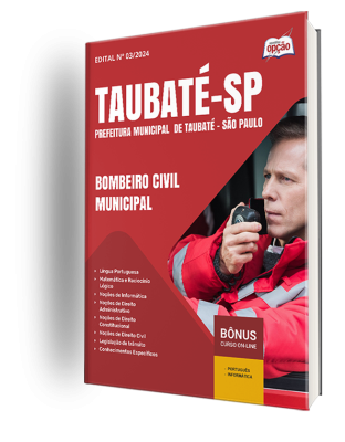 Apostila Prefeitura de Taubaté - SP 2024 - Bombeiro Civil Municipal