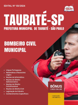 Apostila Prefeitura de Taubaté - SP em PDF - Bombeiro Civil Municipal 2024