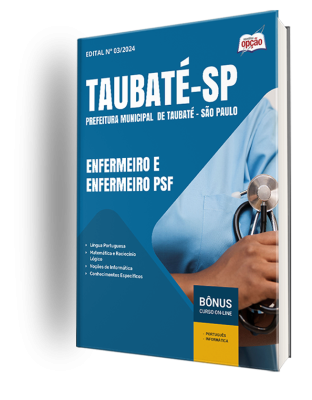 Apostila Prefeitura de Taubaté - SP 2024 - Enfermeiro e Enfermeiro PSF