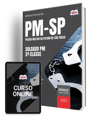 Apostila PM-SP 2024 - Soldado PM - 2ª Classe