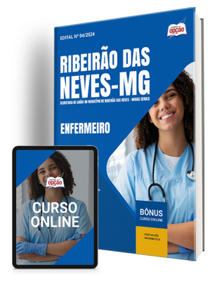 Apostila Prefeitura de Ribeirão das Neves - MG (Secretaria de Saúde) 2024 - Enfermeiro