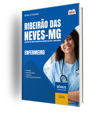 Apostila Prefeitura de Ribeirão das Neves - MG (Secretaria de Saúde) 2024 - Enfermeiro