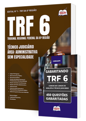 Combo TRF-6 - Técnico Judiciário - Área: Administrativa - Sem Especialidade