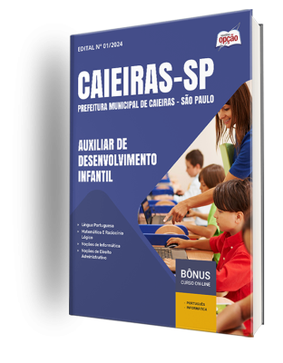 Apostila Prefeitura de Caieiras - SP 2024 - Auxiliar de Desenvolvimento Infantil