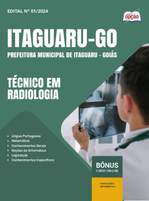 Apostila Prefeitura de Itaguaru - GO 2024 - Técnico em Radiologia