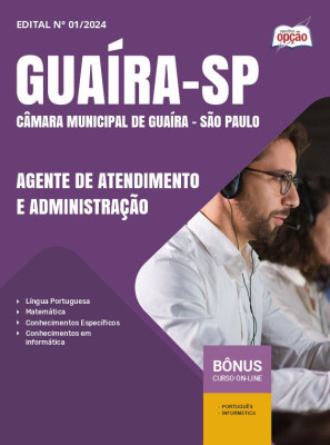 Apostila Câmara de Guaíra - SP 2024 - Agente de Atendimento e Administração