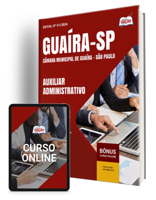 Apostila Câmara de Guaíra - SP 2024 - Auxiliar Administrativo