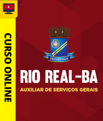 Curso Prefeitura de Rio Real-BA - Auxiliar de Serviços Gerais