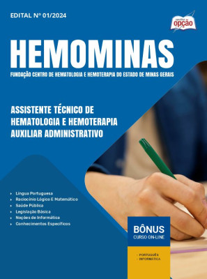 Apostila Hemominas 2024 - Assistente Técnico de Hematologia e Hemoterapia - Auxiliar Administrativo