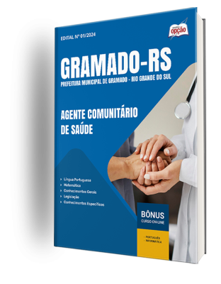 Apostila Prefeitura de Gramado - RS 2024 - Agente Comunitário de Saúde