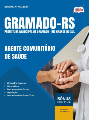 Apostila Prefeitura de Gramado - RS 2024 - Agente Comunitário de Saúde