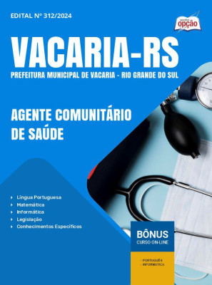 Apostila Prefeitura de Vacaria - RS em PDF - Agente Comunitário de Saúde 2025