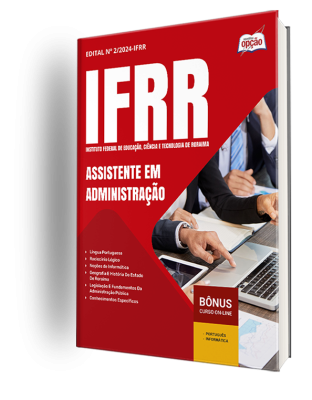 Apostila IFRR 2024 - Assistente em Administração