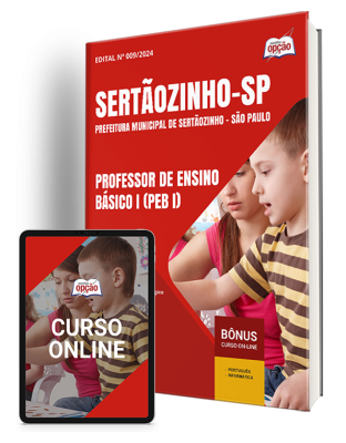 Apostila Prefeitura de Sertãozinho - SP 2024 - Professor de Ensino Básico I (PEB I)