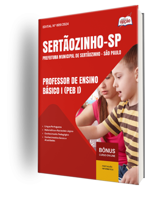 Apostila Prefeitura de Sertãozinho - SP 2024 - Professor de Ensino Básico I (PEB I)