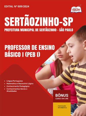 Apostila Prefeitura de Sertãozinho - SP 2024 - Professor de Ensino Básico I (PEB I)