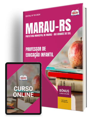 Apostila Prefeitura de Marau - RS 2024 - Professor de Educação Infantil