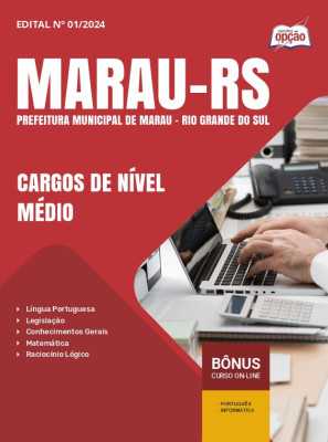 Apostila Prefeitura de Marau - RS 2024 - Cargos de Nível Médio