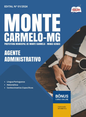 Apostila Prefeitura de Monte Carmelo - MG 2024 - Agente Administrativo