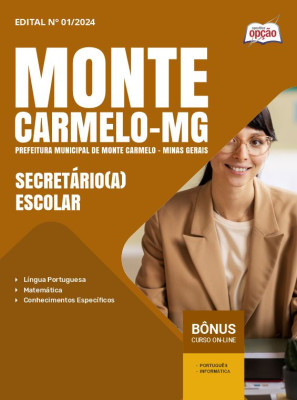 Apostila Prefeitura de Monte Carmelo - MG em PDF - Secretário(a) Escolar 2024