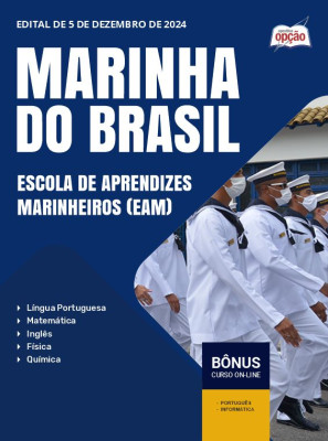 Apostila Marinha do Brasil 2024 - Escola de Aprendizes-Marinheiros (EAM)