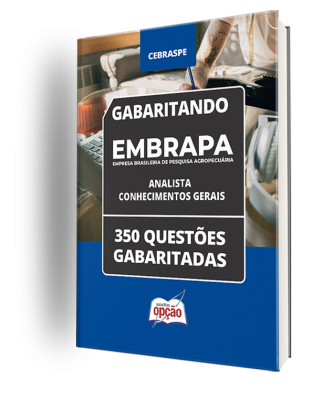 Caderno Embrapa - Analista - Conhecimentos Gerais - 350 Questões gabaritadas