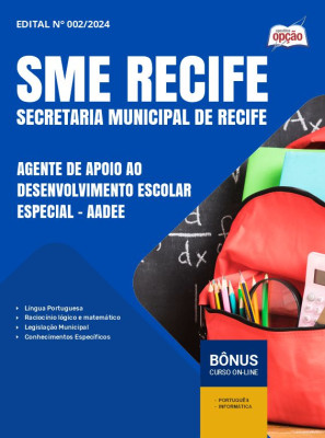 Apostila SME Recife 2025 - Agente de Apoio ao Desenvolvimento Escolar Especial – AADEE