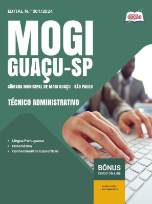 Apostila Câmara de Mogi Guaçu - SP 2024 - Técnico Administrativo