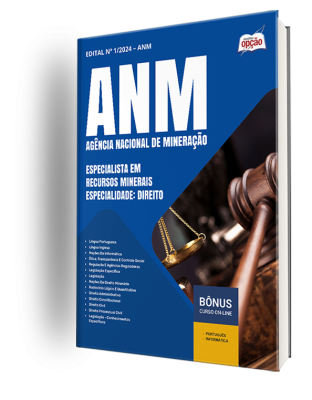 Apostila ANM 2024 - Especialista Em Recursos Minerais – Especialidade: Direito