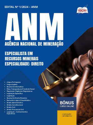 Apostila ANM 2024 - Especialista Em Recursos Minerais – Especialidade: Direito