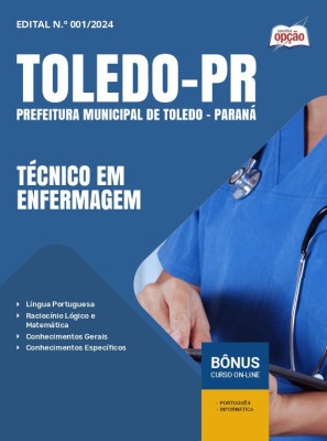 Apostila Prefeitura de Toledo - PR 2024 - Técnico Em Enfermagem