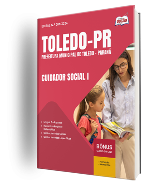 Apostila Prefeitura de Toledo - PR 2024 - Cuidador Social I