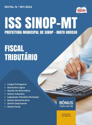 Apostila Prefeitura de Sinop - MT (ISS) 2024 - Fiscal Tributário