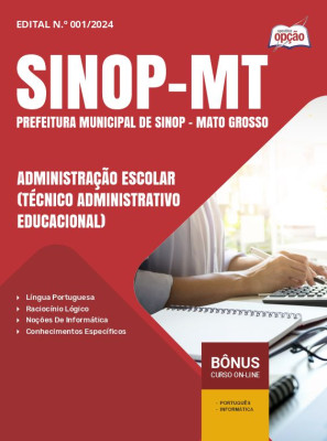 Apostila Prefeitura de Sinop - MT 2024 - Administração Escolar (Técnico Administrativo Educacional)