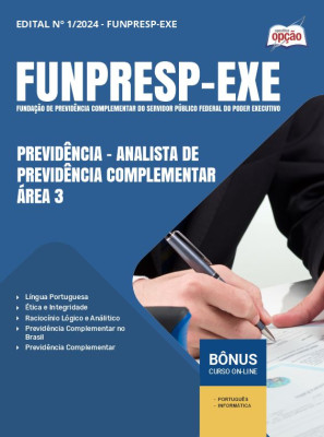 Apostila Funpresp Exe 2024 - Previdência - Analista De Previdência Complementar - Área 3