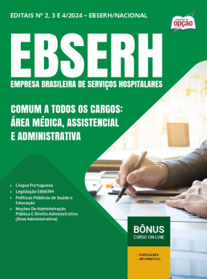 Apostila EBSERH em PDF - Comum a todos os cargos: Área Médica, Assistencial e Administrativa 2024