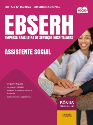 Apostila EBSERH em PDF - Assistente Social 2024