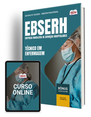 Apostila EBSERH 2024 - Técnico em Enfermagem